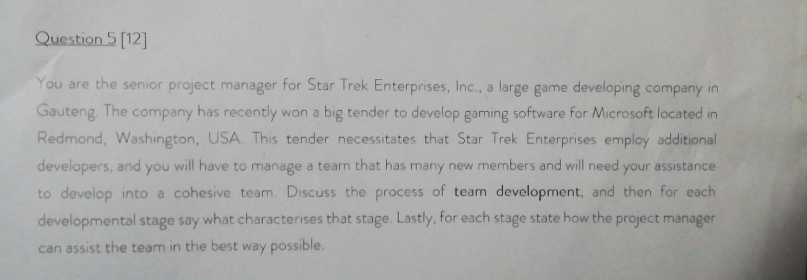 Question 5 [12] You are the senior project