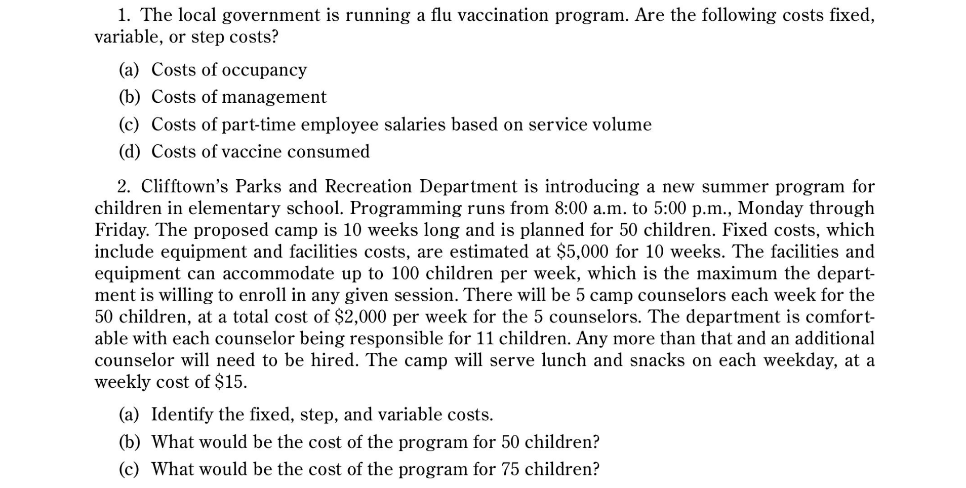 1. The local government is running a flu