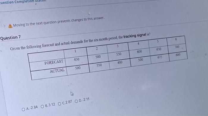 uestion Completion Moving to the next question