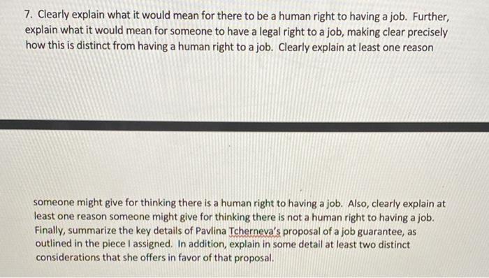 explain pls 7. Clearly explain what it would mean