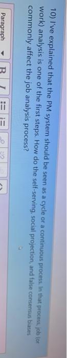 10) I've explained that the PM system should be