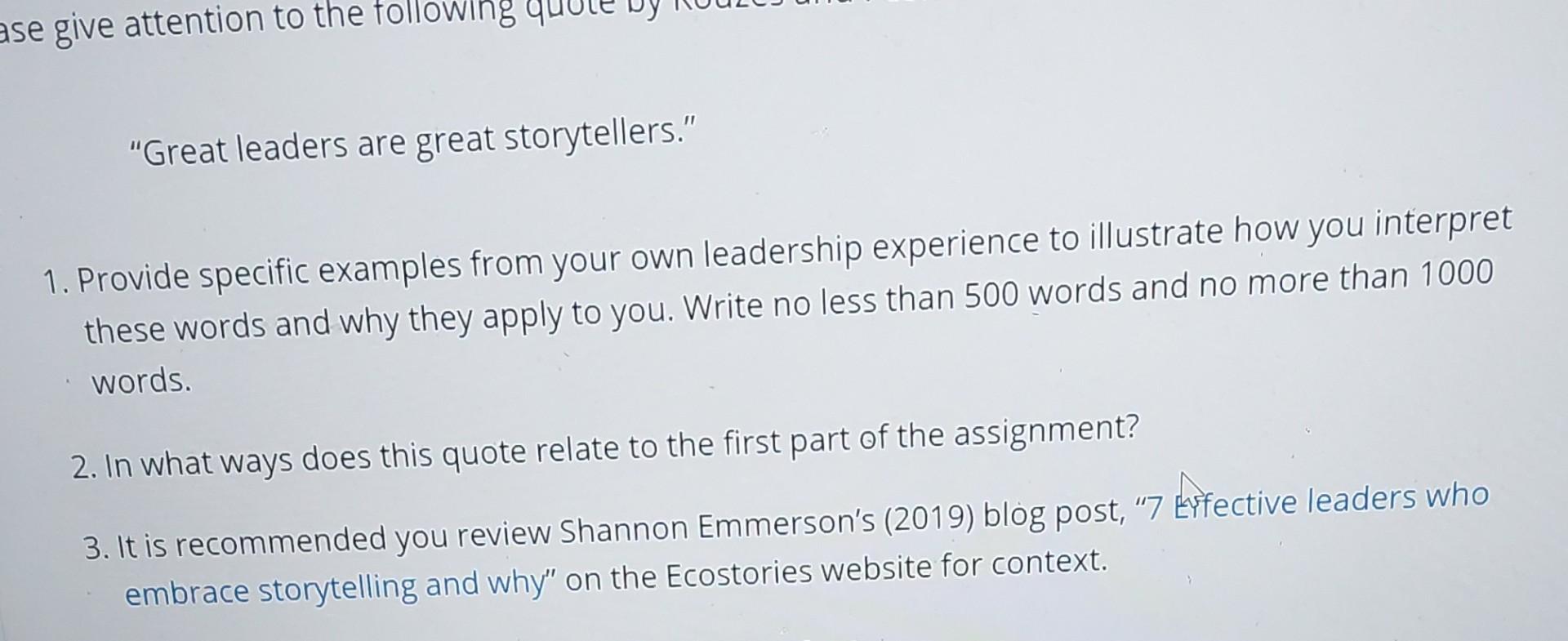 "Great leaders are great storytellers." 1.