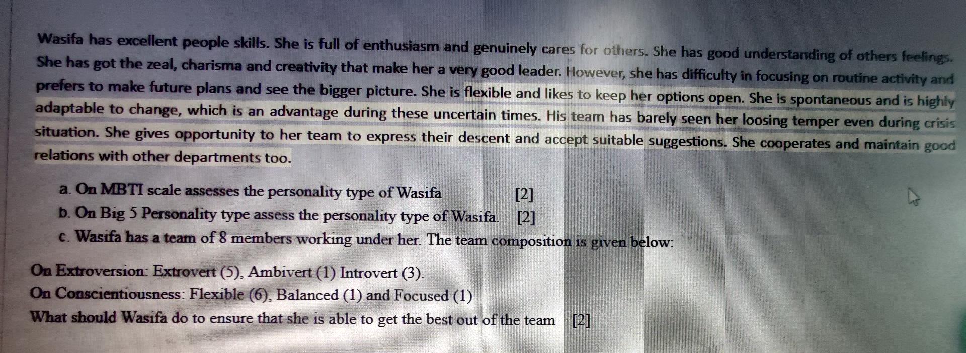 Wasifa has excellent people skills. She is full