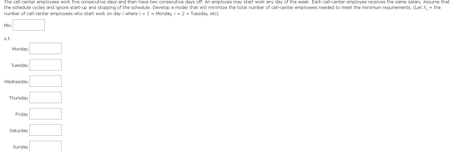 A linear programming computer package is needed.