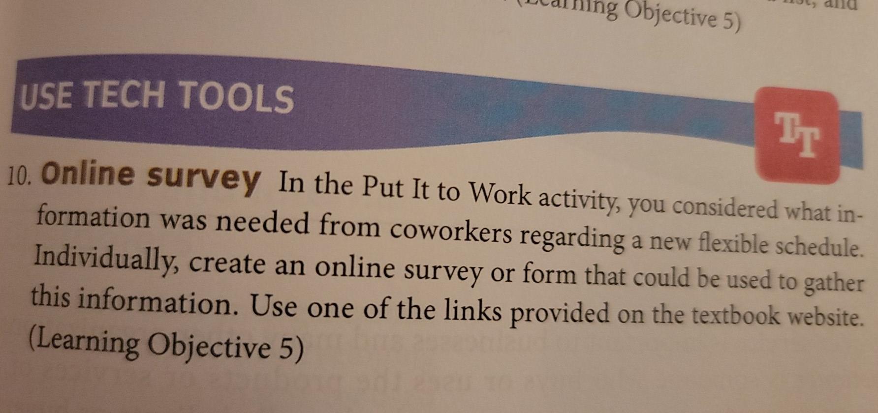 any idea m6 ning Objective 5) USE TECH TOOLS TE