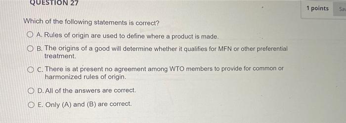QUESTION 20 1 points Save Answer The Agreement on