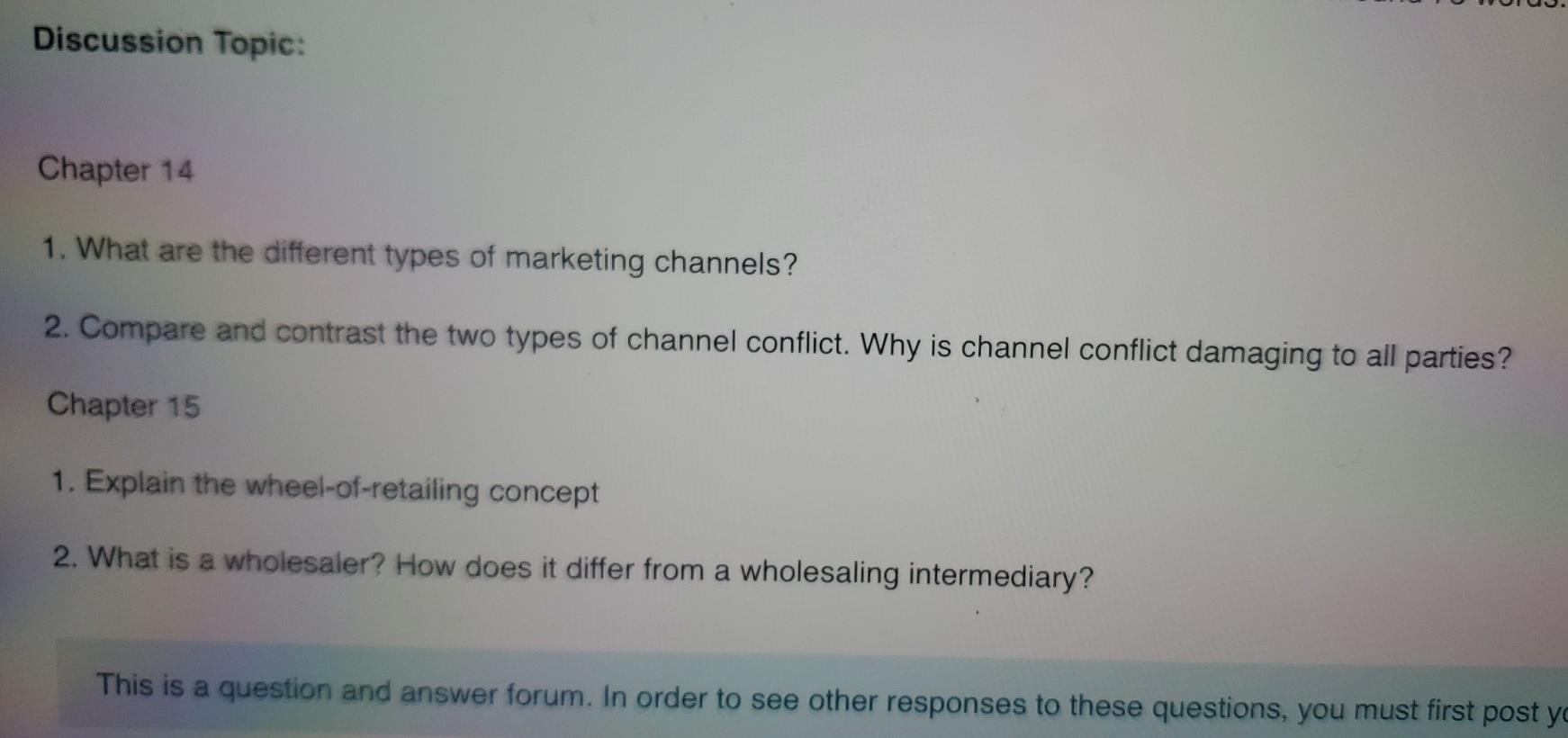 Discussion Topic: Chapter 14 1. What are the