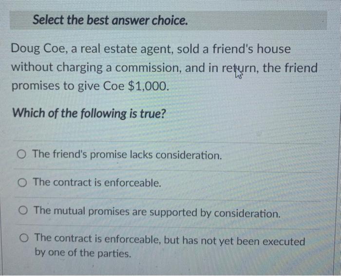 Select the best answer choice. Doug Coe, a real