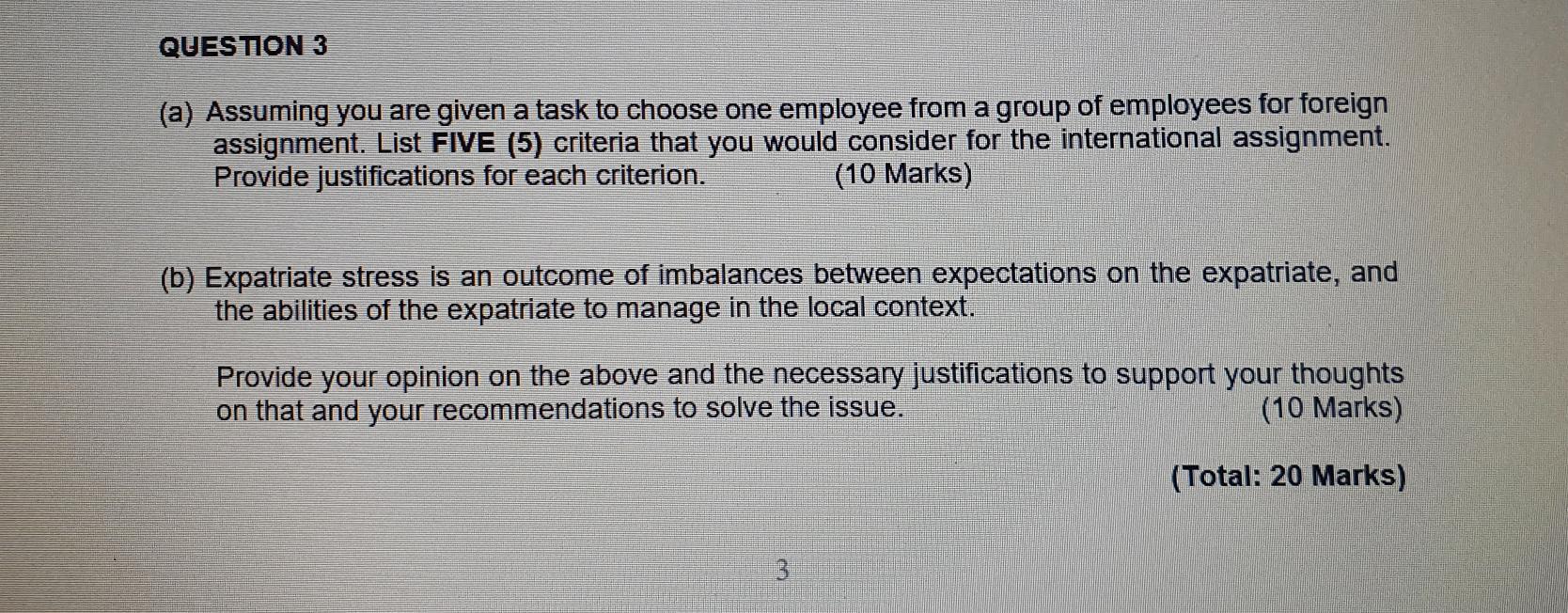 QUESTION 3 (a) Assuming you are given a task to