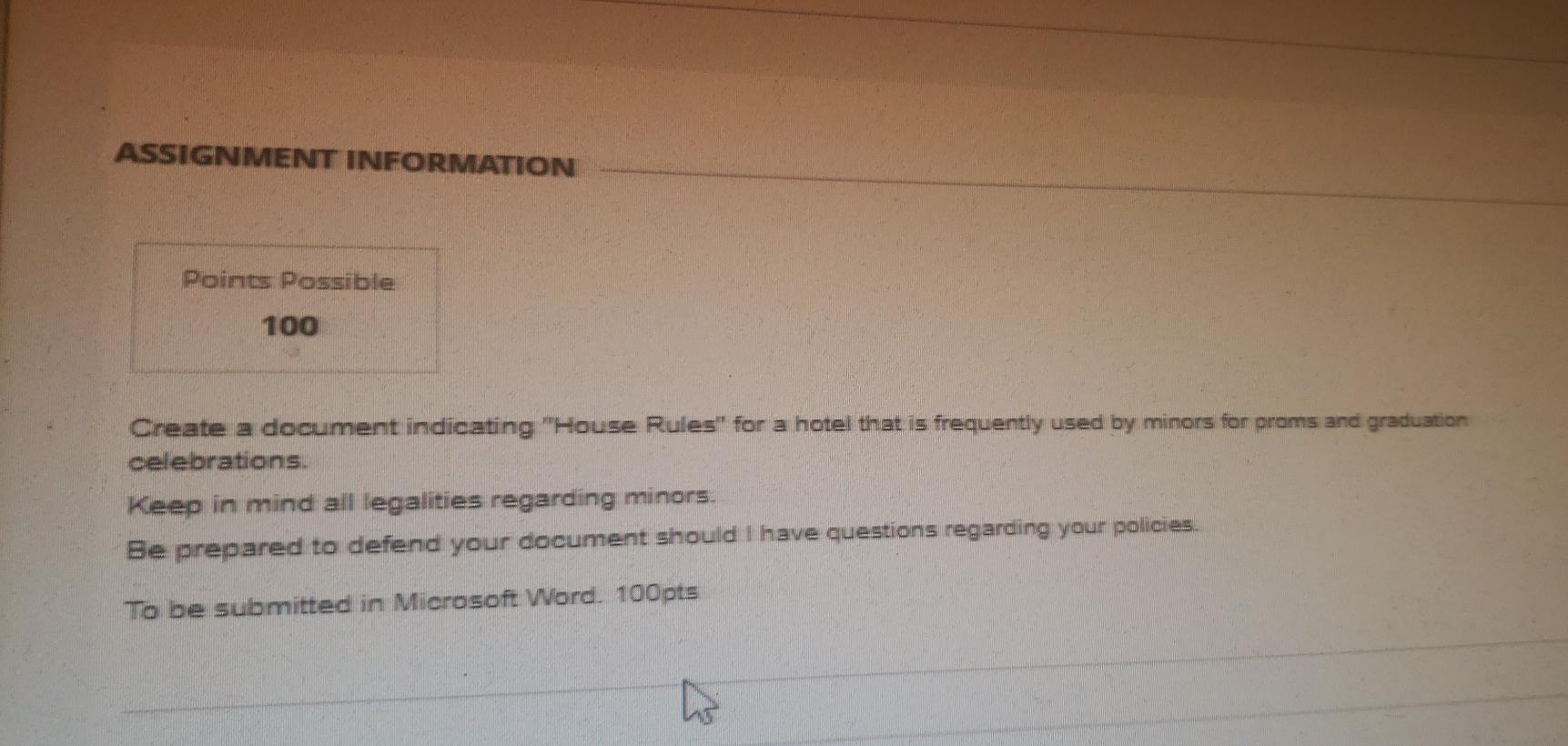 ASSIGNMENT INFORMATION Points Possible 100 Create