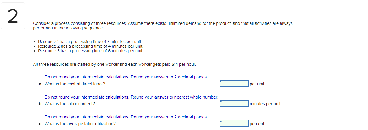2 Consider a process consisting of three