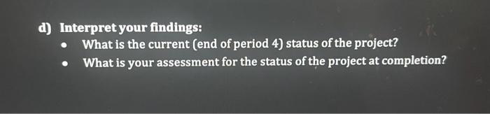 please answer question d 1) Consider the