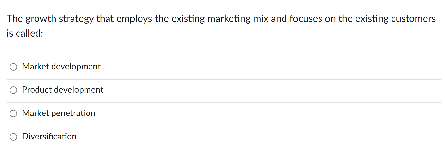 The growth strategy that employs the existing