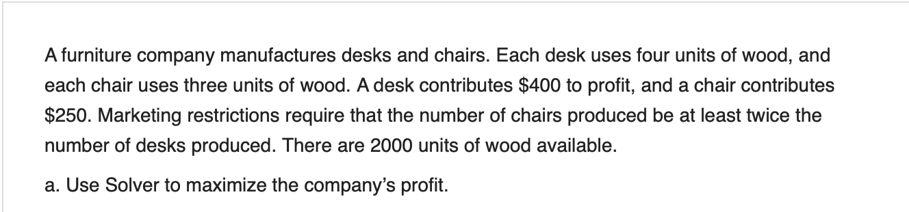 Solve using Excel solver. Show all formulas step