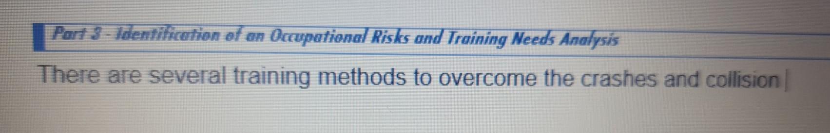 Part 3 - Identification of an Occupational Risks