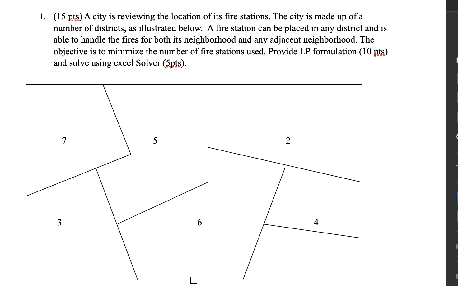 1. (15 pts) A city is reviewing the location of