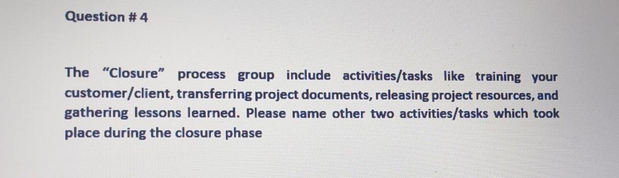 Question #2 Over the past two sessions, we have
