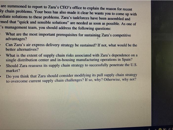 are summoned to report to Zara's CEO's office to