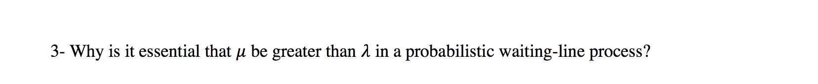 3- Why is it essential that u be greater than 2