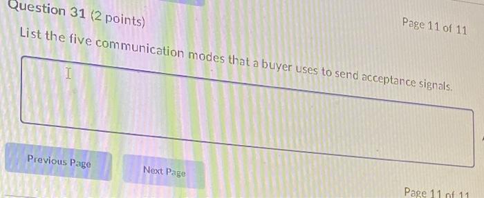 Question 31 (2 points) List the five