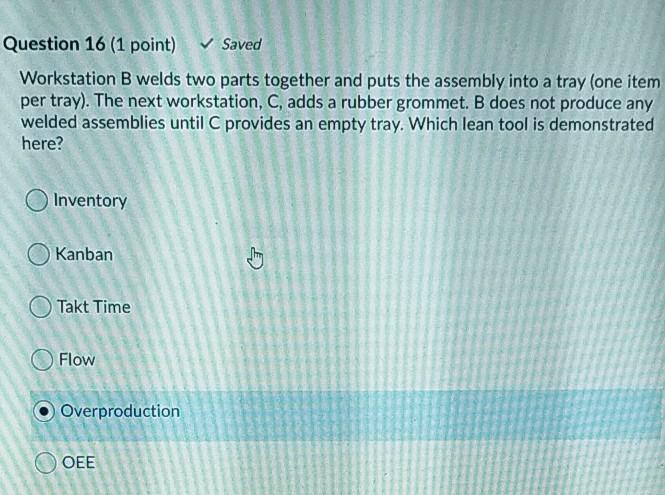 Question 16 (1 point) Saved Workstation B welds
