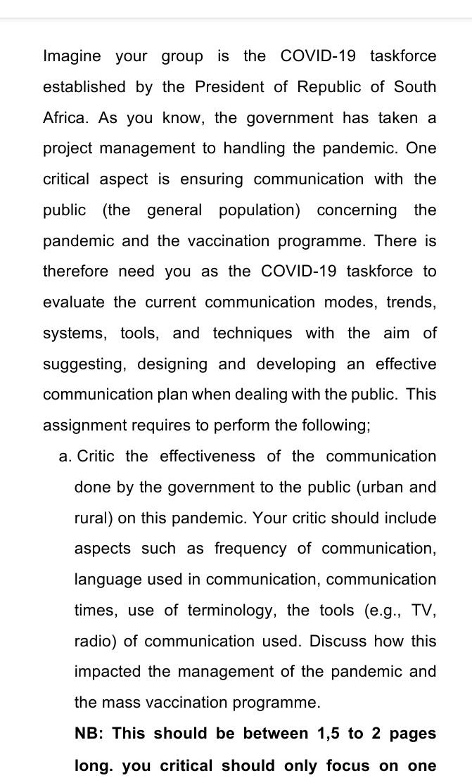 please assist Imagine your group is the COVID-19