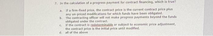 a 7. In the calculation of a progress payment for