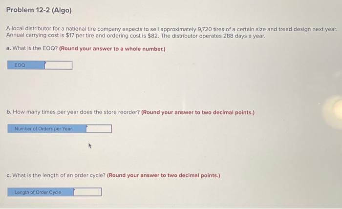 Problem 12-2 (Algo) A local distributor for a