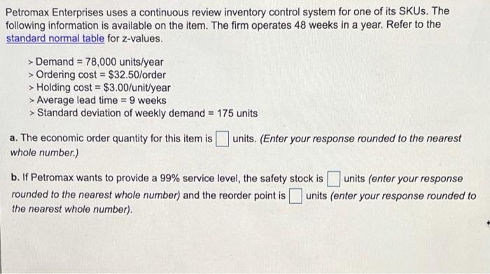 Petromax Enterprises uses a continuous review