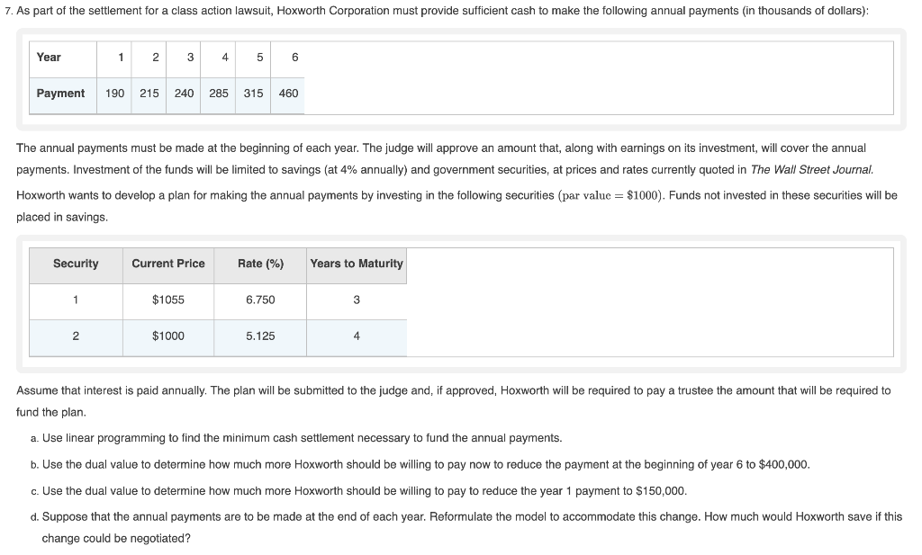 7. As part of the settlement for a class action
