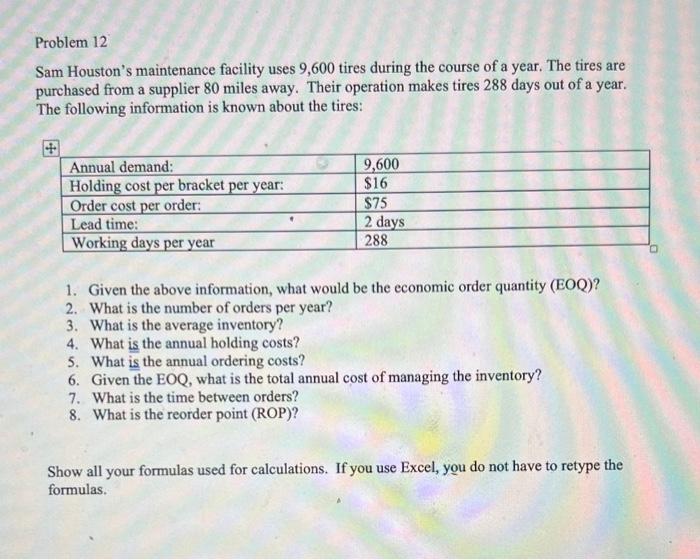 Problem 12 Sam Houston's maintenance facility