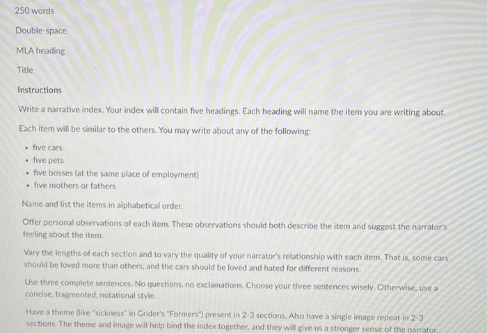 250 words Double-space MLA heading Title