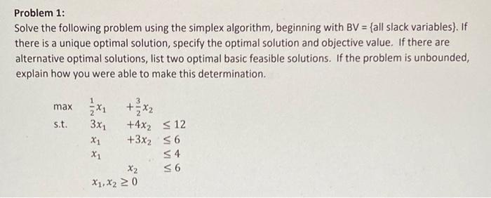Problem 1: Solve the following problem using the