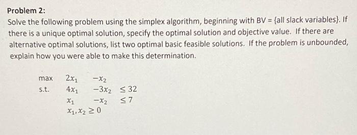 Problem 2: Solve the following problem using the