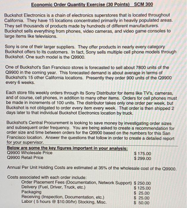 Economic Order Quantity Exercise (30 Points) SCM