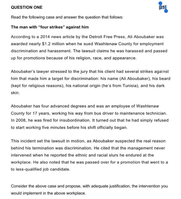 QUESTION ONE [251 Read the following case and