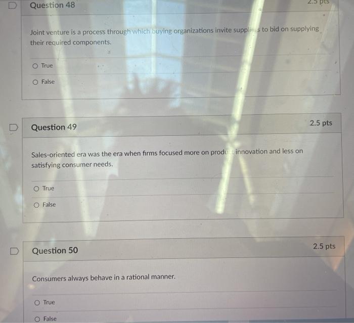 48,49,50 D Question 48 Joint venture is a process