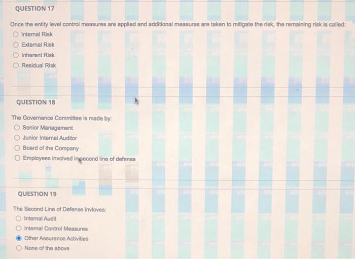 QUESTION 17 Once the entity level control