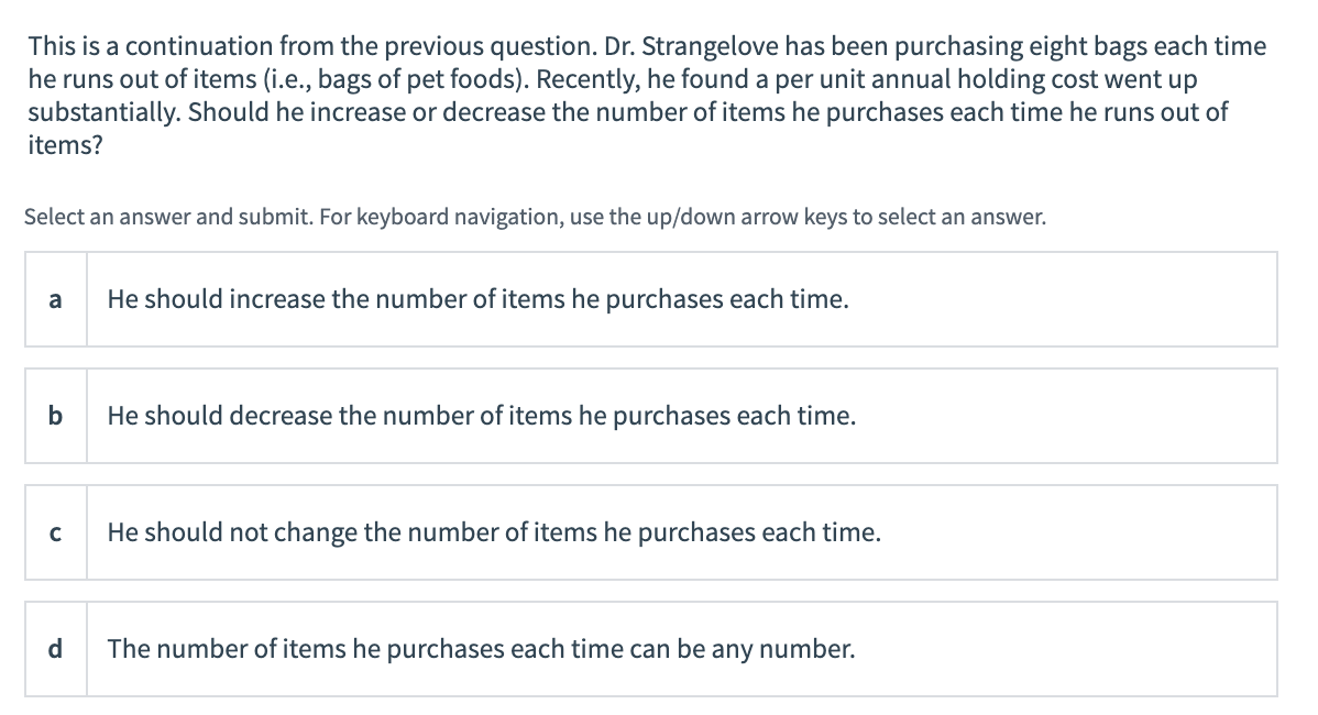 Dr. Strangelove loves animals and lives with many