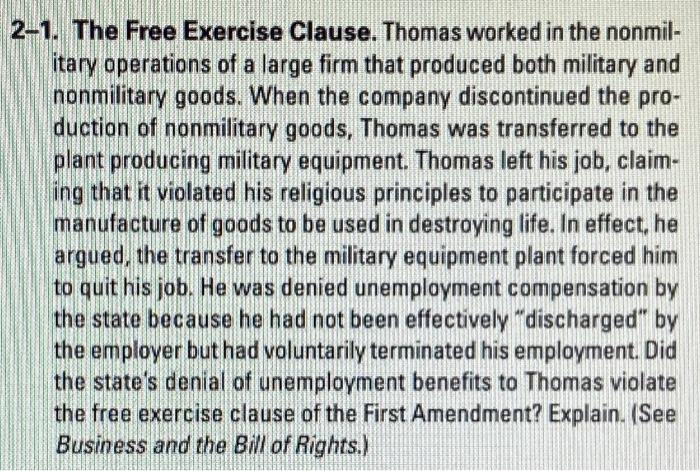 2-1. The Free Exercise Clause. Thomas worked in