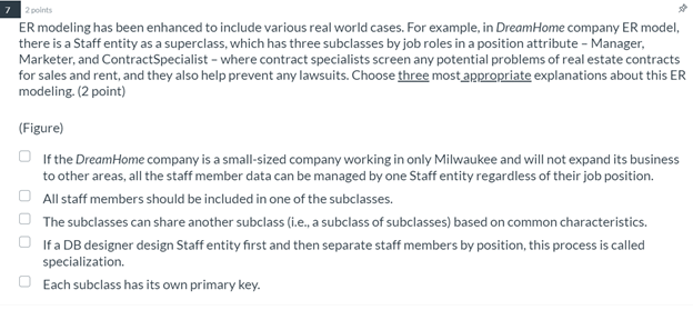 7 2 points ER modeling has been enhanced to