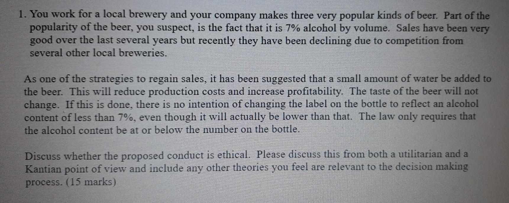 APPLIED ETHICS COURSE 1. You work for a local