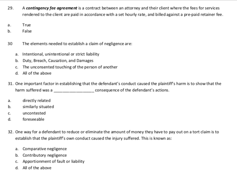 29. A contingency fee agreement is a contract