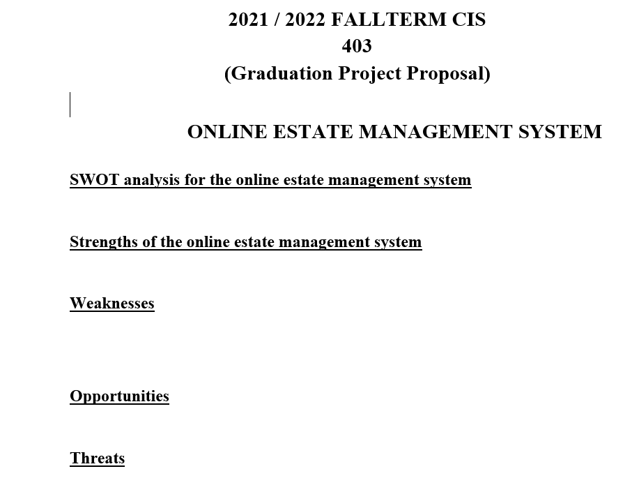 2021 / 2022 FALLTERM CIS 403 (Graduation Project