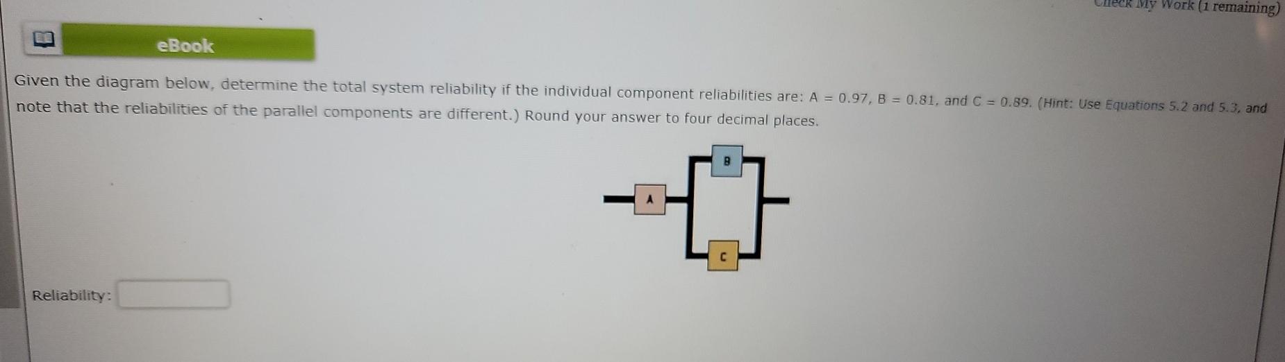 My Work (1 remaining) eBook Given the diagram