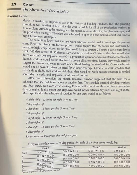 27 CASE The Alternative Work Schedule BACKGROUND