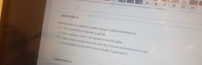 35 T6 36 37 38 39 40 QUESTION 31 Ptical companies