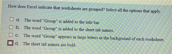 How does Excel indicate that worksheets are