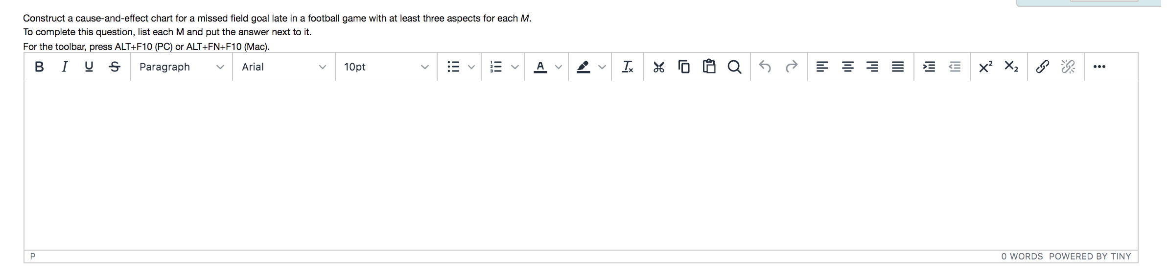 Construct a cause-and-effect chart for a missed