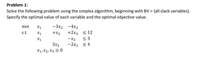 Problem 1: Solve the following problem using the